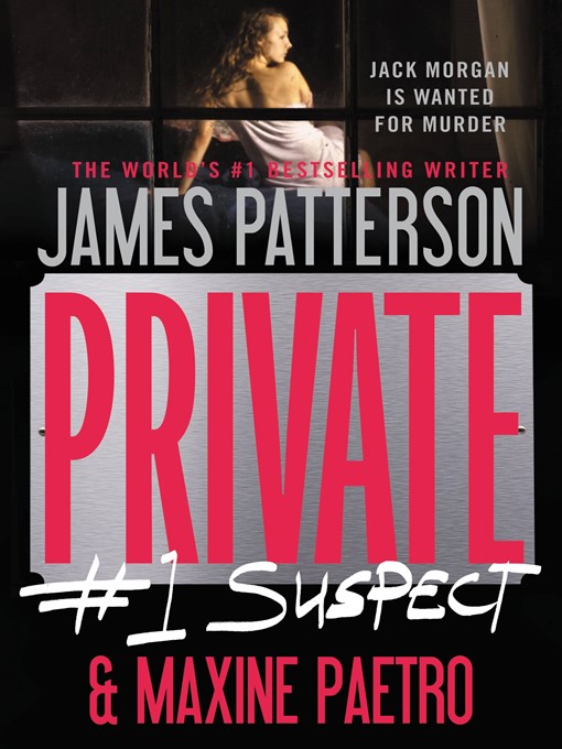 Title details for #1 Suspect by James Patterson - Available